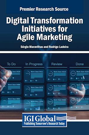 Digital Transformation Initiatives for Agile Marketing