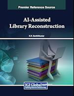 AI-Assisted Library Reconstruction