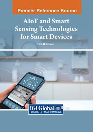 AIoT and Smart Sensing Technologies for Smart Devices