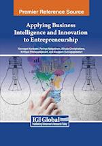 Applying Business Intelligence and Innovation to Entrepreneurship