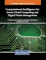 Computational Intelligence for Green Cloud Computing and Digital Waste Management