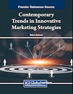 Contemporary Trends in Innovative Marketing Strategies