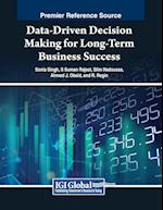 Data-Driven Decision Making for Long-Term Business Success