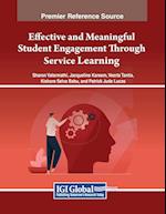 Effective and Meaningful Student Engagement Through Service Learning