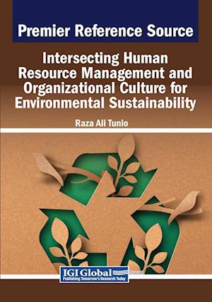 Intersecting Human Resource Management and Organizational Culture for Environmental Sustainability