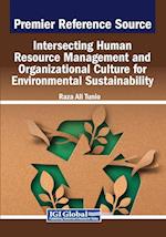 Intersecting Human Resource Management and Organizational Culture for Environmental Sustainability