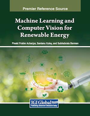 Machine Learning and Computer Vision for Renewable Energy