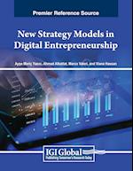 New Strategy Models in Digital Entrepreneurship