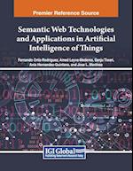 Semantic Web Technologies and Applications in Artificial Intelligence of Things