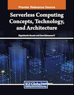 Serverless Computing Concepts, Technology and Architecture