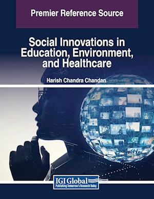 Social Innovations in Education, Environment, and Healthcare