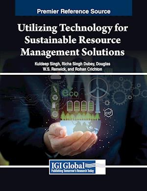 Utilizing Technology for Sustainable Resource Management Solutions