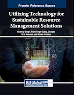 Utilizing Technology for Sustainable Resource Management Solutions