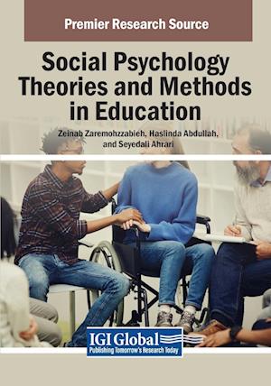 Social Psychology Theories and Methods in Education