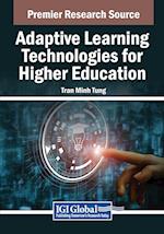 Adaptive Learning Technologies for Higher Education