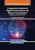 Comparative Analysis of Digital Consciousness and Human Consciousness