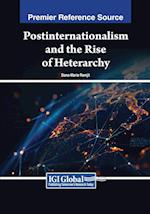 Postinternationalism and the Rise of Heterarchy