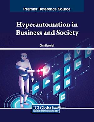 Hyperautomation in Business and Society