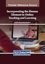 Incorporating the Human Element in Online Teaching and Learning