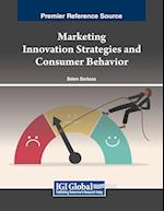 Marketing Innovation Strategies and Consumer Behavior