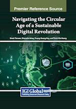 Navigating the Circular Age of a Sustainable Digital Revolution