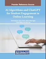 AI Algorithms and ChatGPT for Student Engagement in Online Learning