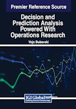 Decision and Prediction Analysis Powered With Operations Research