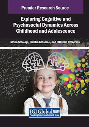 Exploring Cognitive and Psychosocial Dynamics Across Childhood and Adolescence