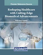 Reshaping Healthcare with Cutting-Edge Biomedical Advancements