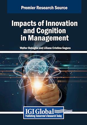 Impacts of Innovation and Cognition in Management