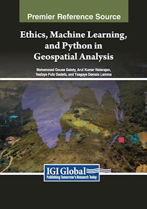 Ethics, Machine Learning, and Python in Geospatial Analysis