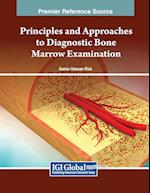 Principles and Approaches to Diagnostic Bone Marrow Examination