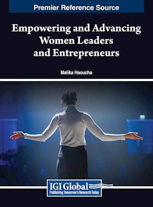 Empowering and Advancing Women Leaders and Entrepreneurs