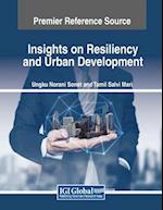 Insights on Resiliency and Urban Development