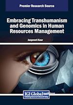 Embracing Transhumanism and Genomics in Human Resources Management