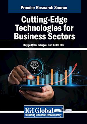 Cutting-Edge Technologies for Business Sectors