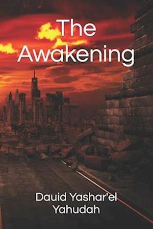 The Awakening : Deuteronomy 28