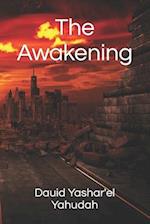 The Awakening : Deuteronomy 28 
