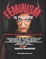 Feminism is Failure: She brings absolutely nothing to the Table 