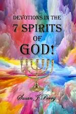 Devotions In The 7 Spirits Of God! 