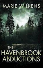 The Havenbrook Abductions 