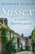 Sussex: A county history guide 