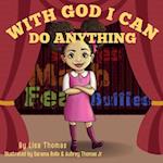 With God I can do Anything 