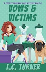 Vows & Victims: A Presley Thurman Cozy Mystery Book 8 