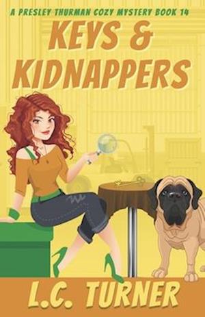 Keys & Kidnappers: A Presley Thurman Cozy Mystery Book 14