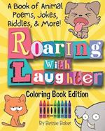 Roaring with Laughter! A Coloring Book of Animal Poems, Jokes, Riddles, & More