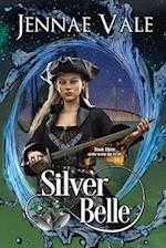 Silver Belle: Book 3 of The Green Sky Series 