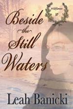 Beside the Still Waters: Western Romance on the Frontier 