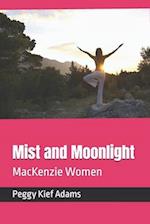 Mist and Moonlight: MacKenzie Women 