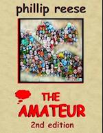 THE AMATEUR: 2nd Edition 